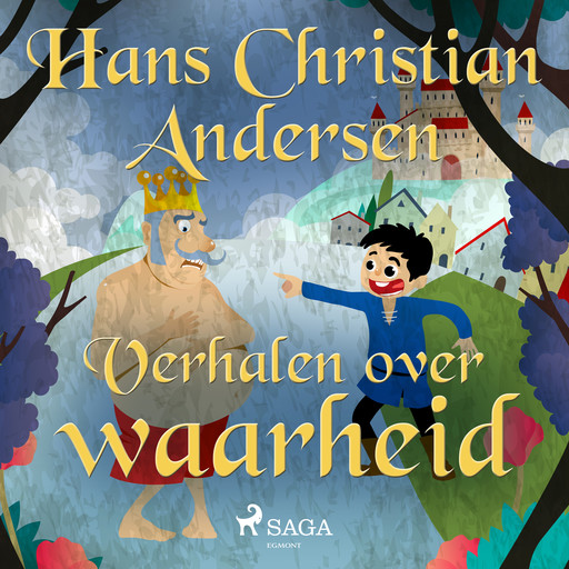 Verhalen over waarheid, Hans Christian Andersen