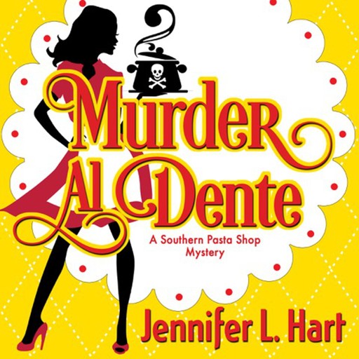 Murder al Dente, Jennifer Hart