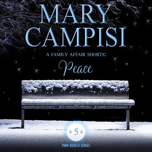 A Family Affair Shorts: Peace, Mary Campisi