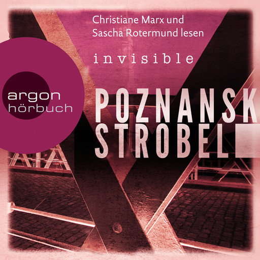 Invisible (Ungekürzte Lesung), Arno Strobel, Ursula Poznanski