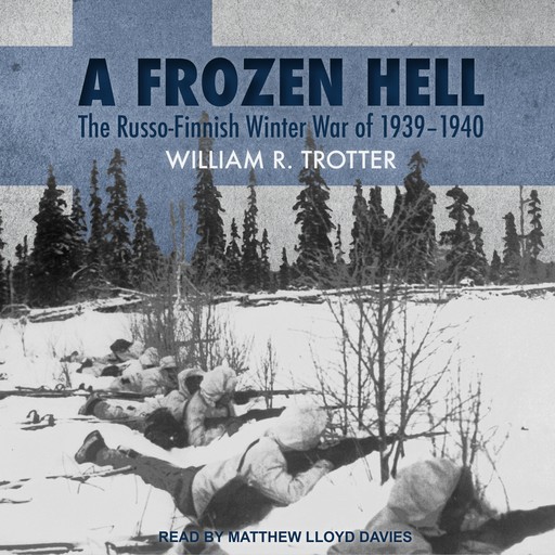 A Frozen Hell, William Trotter