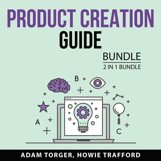 Product Creation Guide Bundle, 2 in 1 Bundle, Adam Torger, Howie Trafford