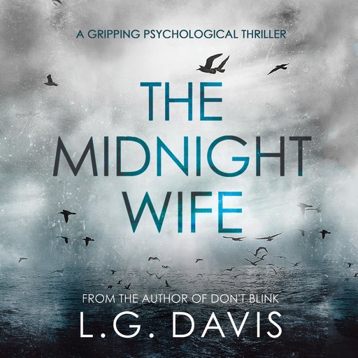 The Midnight Wife, L.G. Davis