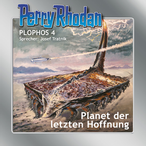 Perry Rhodan Plophos 4: Planet der letzten Hoffnung, William Voltz, Kurt Mahr, H.G. Ewers, K.H. Scheer, Kurt Brand