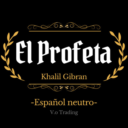 El profeta, Khalil Gibran
