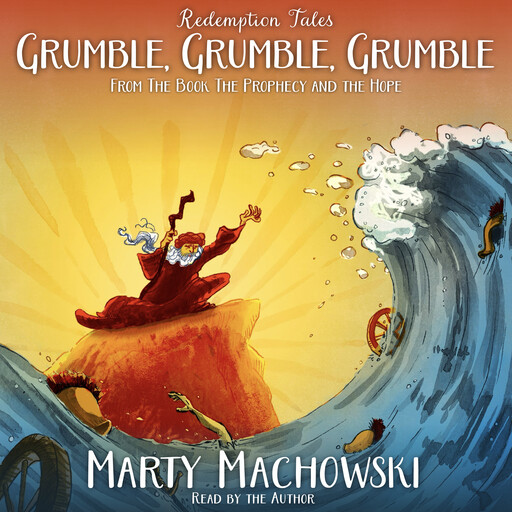 Grumble, Grumble, Grumble, Marty Machowski