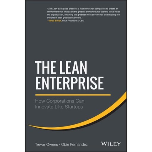 The Lean Enterprise, Obie Fernandez, Trevor Owens