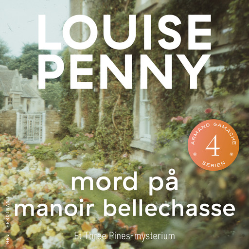 Mord på Manoir Bellechasse, Louise Penny