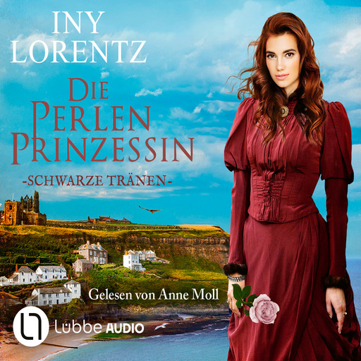 Schwarze Tränen - Die Perlenprinzessin, Teil 5 (Gekürzt), Iny Lorentz