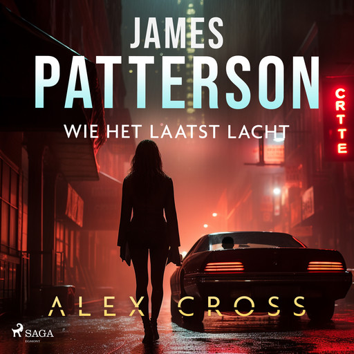 Wie het laatst lacht, James Patterson