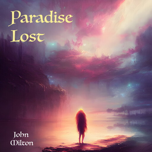 Paradise Lost, John Milton