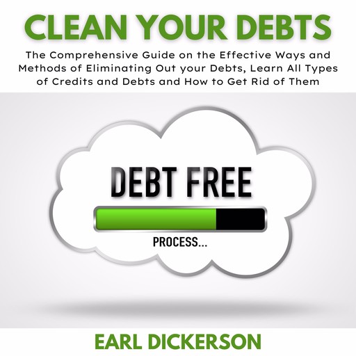 Clean Your Debts, Earl Dickerson