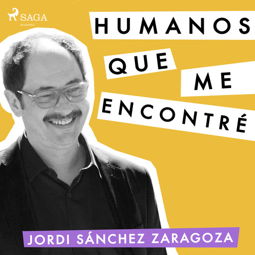 Humanos que me encontré, Jordi Sánchez