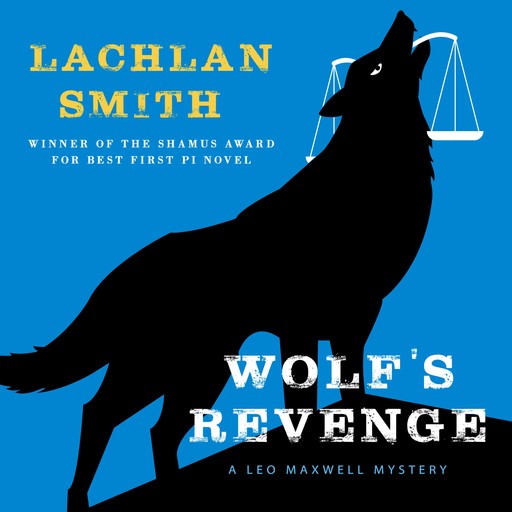 Wolf's Revenge, Lachlan Smith