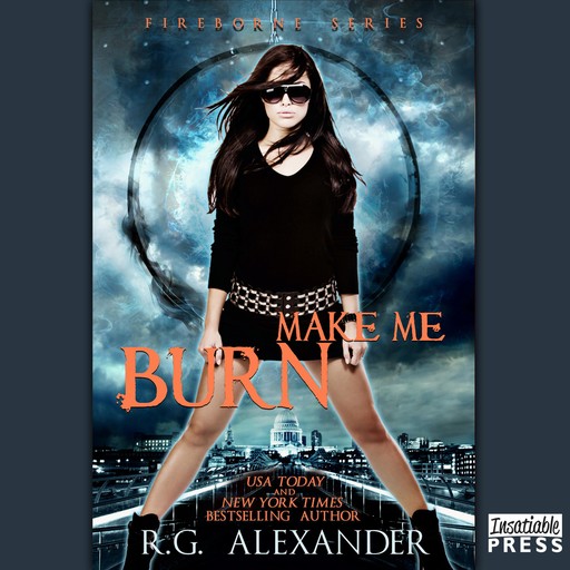 Make Me Burn, R.G.Alexander