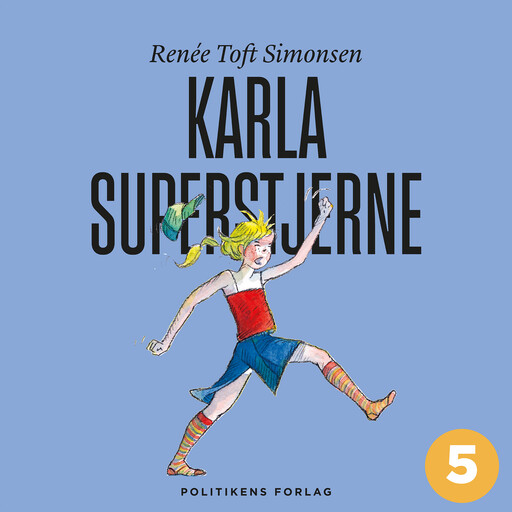 Karla superstjerne, Renée Toft Simonsen