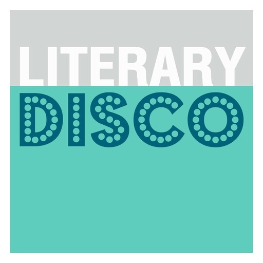 Episode 62: Summer Special Aboard the Charles W. Morgan, Literary Disco