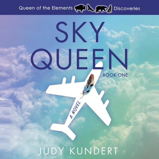 Sky Queen, Judy Kundert
