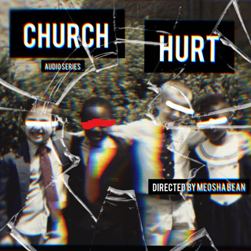 Church Hurt Meosha Bean, Meosha Bean