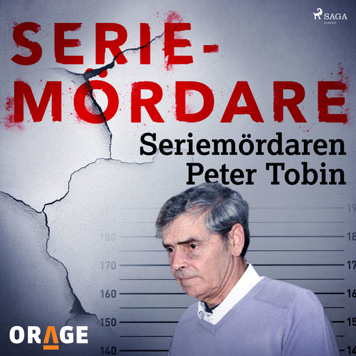 Seriemördaren Peter Tobin, Orage