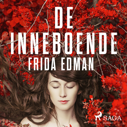 De inneboende, Frida Edman