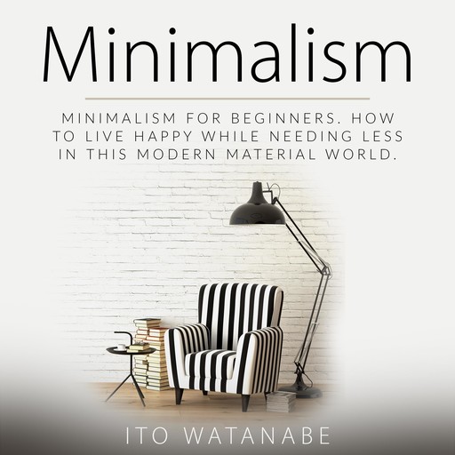 Minimalism, Ito Watanabe