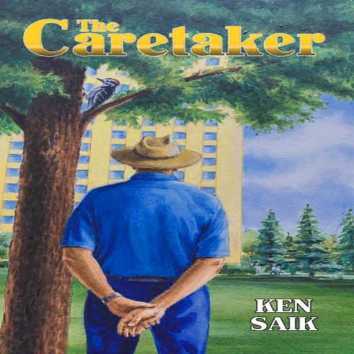 The Caretaker - Book One, Ken Saik