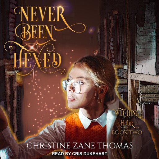 Never Been Hexed, Christine Zane Thomas