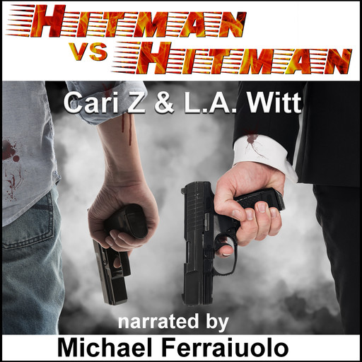 Hitman vs. Hitman, L.A.Witt, Cari Z