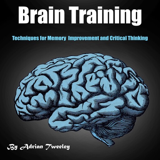 Brain Training, Adrian Tweeley
