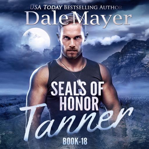 SEALs of Honor: Tanner, Dale Mayer