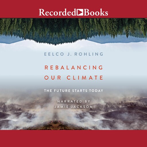 Rebalancing Our Climate, Eelco J. Rohling