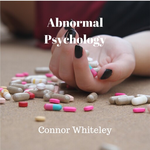 Abnormal Psychology: Depression, Connor Whiteley