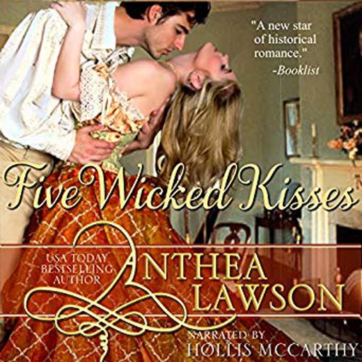 Five Wicked Kisses, Anthea Lawson