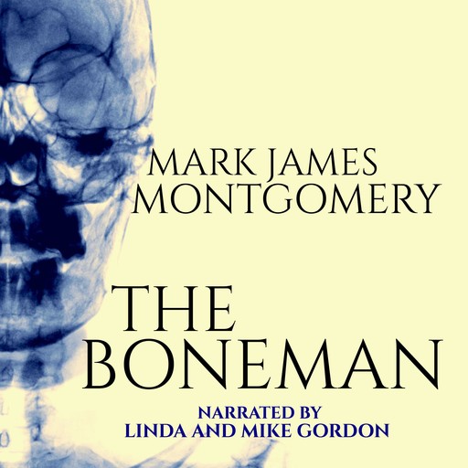 The Boneman, Mark Montgomery