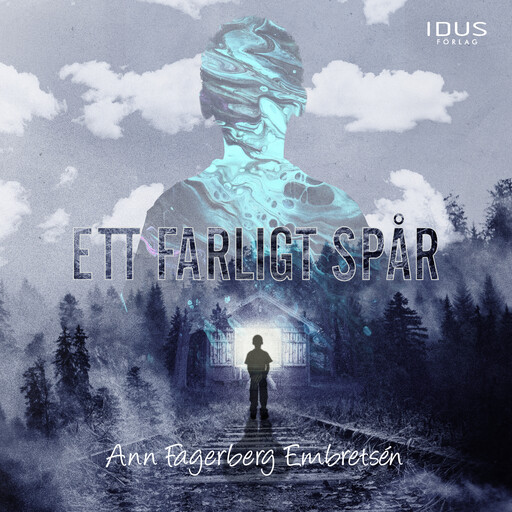 Ett farligt spår, Ann Fagerberg Embretsén