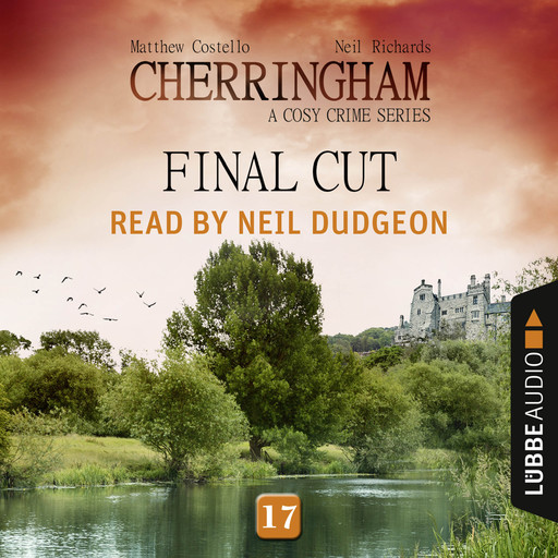 Final Cut - Cherringham - A Cosy Crime Series: Mystery Shorts 17 (Unabridged), Matthew Costello, Neil Richards