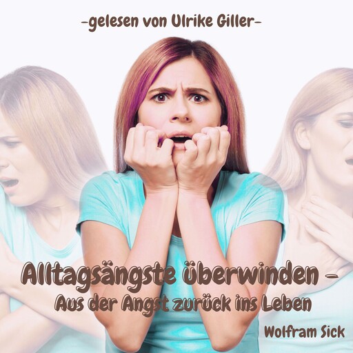 Alltagsängste überwinden, Wolfram Sick