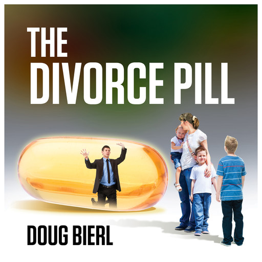 The Divorce Pill, Doug Bierl