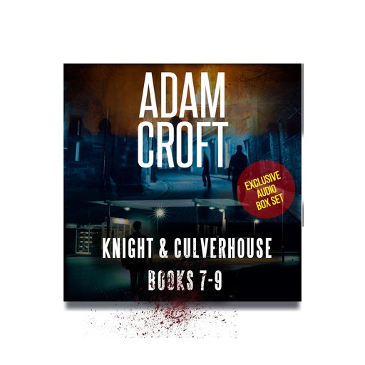 Knight & Culverhouse Box Set - Books 7-9, Adam Croft