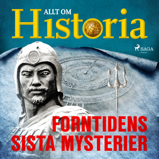 Forntidens sista mysterier, Allt Om Historia