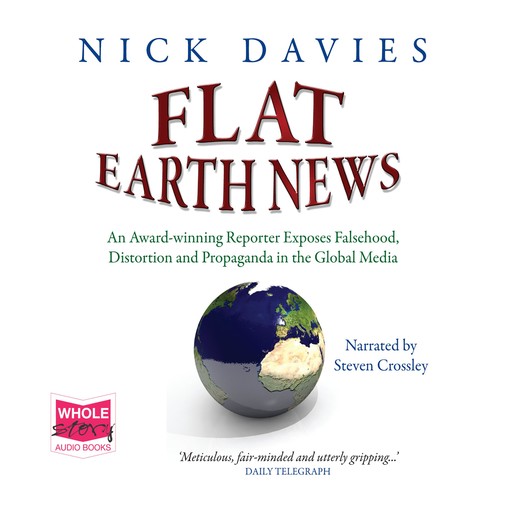 Flat Earth News, Nick Davies