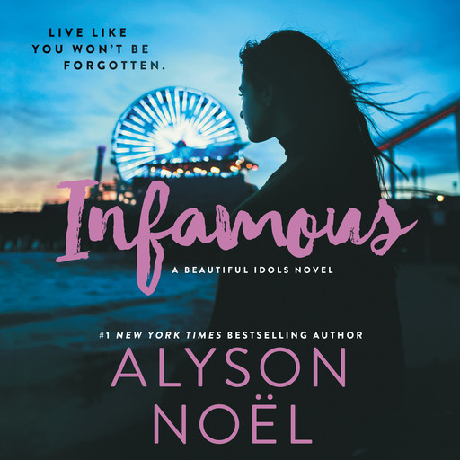 Infamous, Alyson Noel