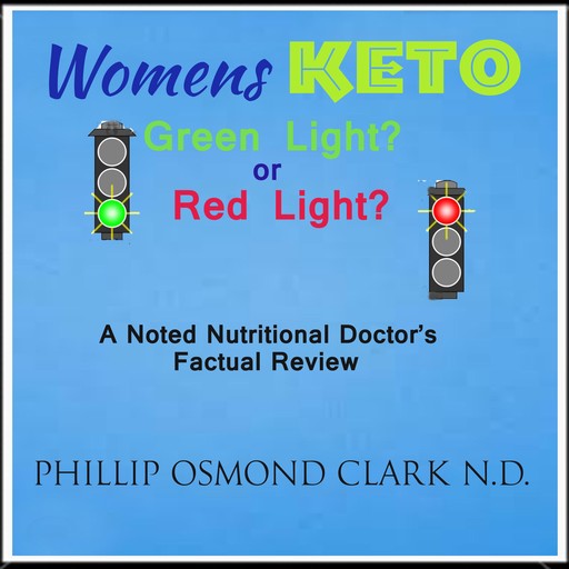 Womens Keto, Phillip Osmond Clark N.D.
