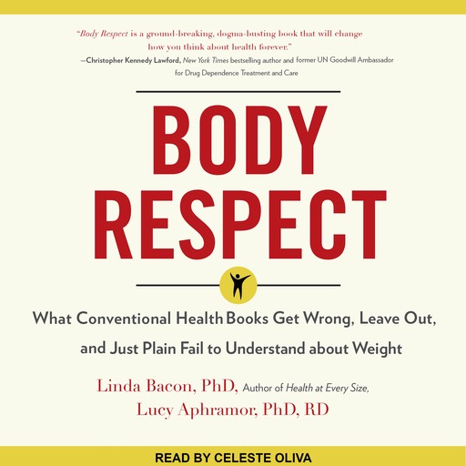 Body Respect, R.D, Linda Bacon, Lucy Aphramor