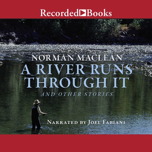 A River Runs Through It, Norman Maclean