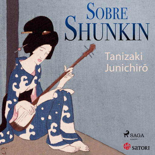 Sobre Shunkin, Junichirô Tanizaki