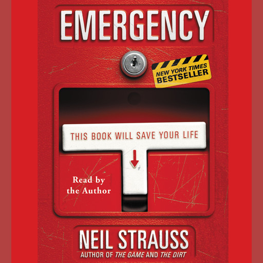 Emergency, Neil Strauss