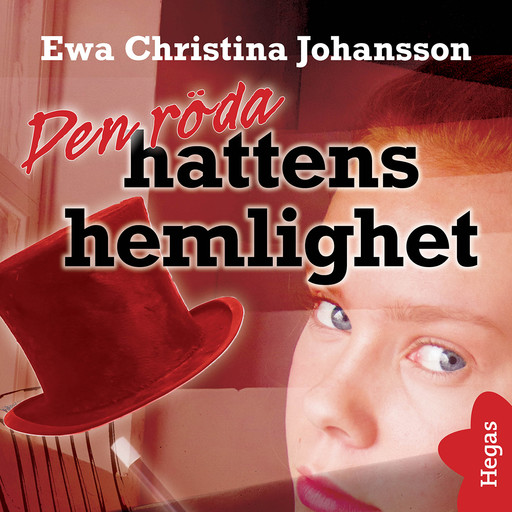 Den röda hattens hemlighet, Ewa Christina Johansson