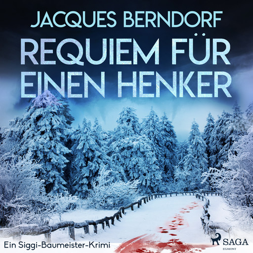 Requiem für einen Henker - Ein Siggi-Baumeister-Krimi, Jacques Berndorf